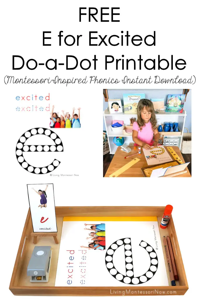 FREE E for Excited Do-a-Dot Printable (Montessori-Inspired Phonics Téléchargement instantané)